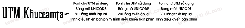 UTM Khuccamta字体转换